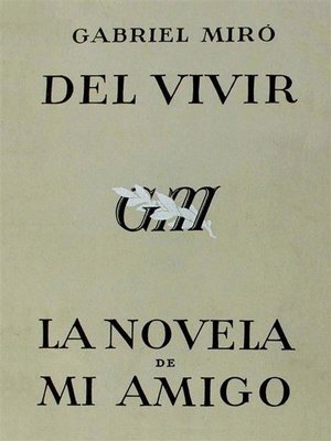 cover image of Del vivir--La novela de mi amigo